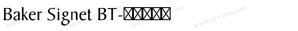 Baker Signet BT字体转换